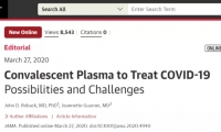 JAMA评论：恢复期血浆治疗COVID-19的可能性与挑战